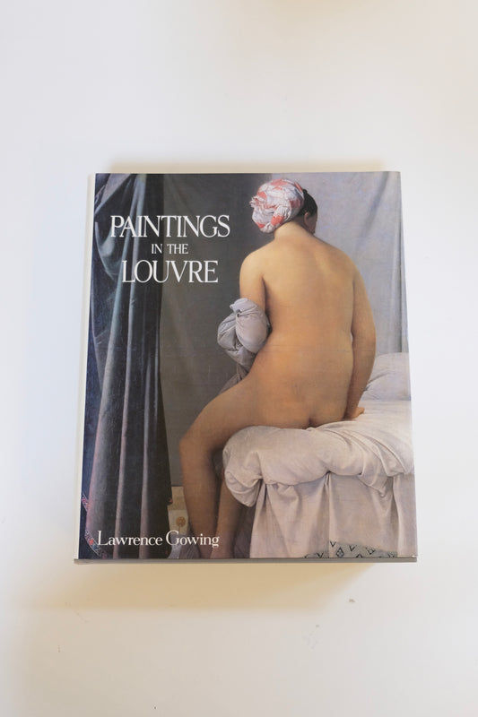 Paintings in the Louvre by Lawrence Gowing